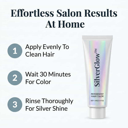 SilverGlow™ - Ammonia-Free 2-in-1 Silver Hair Formula